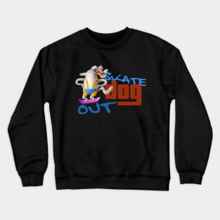 Skate Dog Out Pink Skateboard Crewneck Sweatshirt